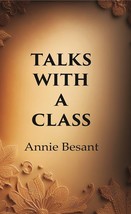 Talks with a Class [Hardcover] - £22.45 GBP