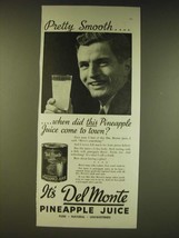 1936 Del Monte Pineapple Juice Ad - Pretty smooth - £14.78 GBP