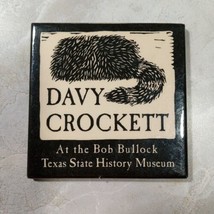 Davy Crockett / Bob Bullock Texas Refrigerator Fridge Magnet Souvenir Vi... - $9.95