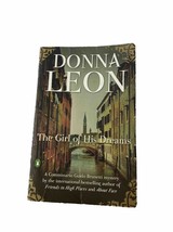 Donna Leon Book The Girl of His Dreams Commissario Guido Brunetti Mystery - $7.12