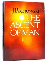 Jacob Bronowski The Ascent Of Man 5th Printing - £64.61 GBP