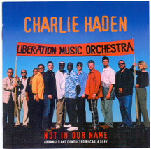 Charlie Haden, Liberation Music Orchestra – Not In Our Name CD - £13.36 GBP