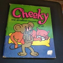 Cheeky the Smallest Mouse Of All - Vintage Children’s Story Book - £10.54 GBP