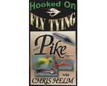 Perfect Pike Patterns with Chris Helm - Hooked on Fly Tying(VHS 2000)TES... - $49.38