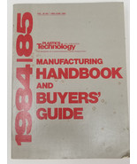 Plastics Technology Manufacturing Handbook 1984-1985 Vintage June - $15.15