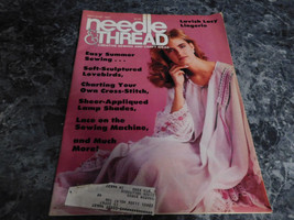 Needle &amp; Thread Magazine May June 1987 - $2.99