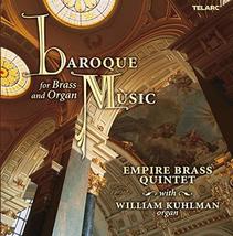 Baroque Music for Brass &amp; Organ [Audio CD] Empire Brass - £19.47 GBP