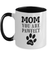 Custom Pet Mom Gift Mom You Are Pawfect Funny Cat Mom Dog Mom Name Coffe... - £17.30 GBP