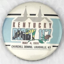 Kentucky Derby Pin Button Pinback Vintage 117th Running 1991 - £10.31 GBP