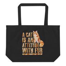 a cat is an attitude with fur fun eco tote bag - £22.33 GBP