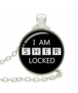New SHERLOCK Holmes &quot;I am SHER Locked&quot; Glass Pendant Necklace Silver Unisex - £11.34 GBP