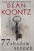 77 Shadow Street: A Novel by Dean Koontz / 2011 Hardcover BCE Thriller - £1.78 GBP