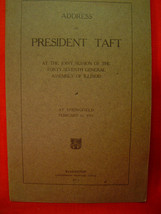 Address Of President Taft With Two Original Photographs Attached: 1911 - £88.61 GBP