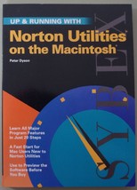 Up &amp; Running w/ Norton Utilities on the Macintosh : Peter Dyson - Sybex  - £7.76 GBP