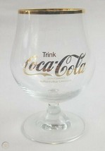 Trink Coca Cola 750 Jahre Belin 1987 Brandy Snifter with Gold lettering ... - $19.31