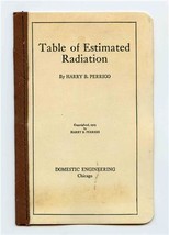 Table of Estimated Radiation Harry Perrigo Domestic Engineering Chicago ... - £8.62 GBP