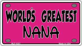 Worlds Greatest Nana Novelty Mini Metal License Plate Tag - £12.02 GBP