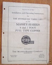 Inst. &amp; Operation Manual - Massey-Harris Table Lift - £4.65 GBP