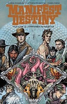 Manifest Destiny Volume 2: Amphibia &amp; Insecta [Paperback] Dingess, Chris... - £5.59 GBP