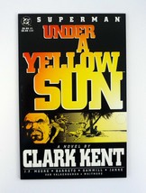 Superman Under A Yellow Sun DC Comics A Novel By Clark Kent NM+ 1994 - £2.34 GBP