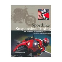 Sportbike Suspension Tuning Andrew Trevitt - £31.39 GBP