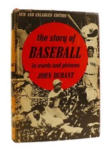 John Durant The Story Of Baseball In Words And Pictures New And Enlarged Edition - £67.79 GBP