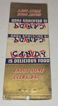 VTG Advertising Matchbook Cover Candy is Delicious Food Enjoy Some Every Day - £3.10 GBP