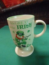 Great Collectible MUG...IT&#39;S GREAT TO BE IRISH......FREE POSTAGE USA - $17.41