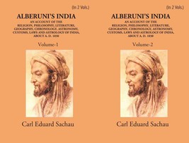 Alberuni&#39;s India An Account Of The Religion, Philosophy, Literature, Geography,  - £33.89 GBP