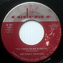 The Everly Brothers - All I Have To Do Is Dream / Claudette [7&quot; 45 rpm Single] - £3.55 GBP