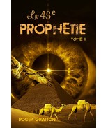 La 43e prophetie (tome II), par Roger Gratton - $36.13 CAD