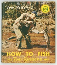 How to Fish Four Seasons Way McNally&#39;s vintage fishing book  - £11.09 GBP