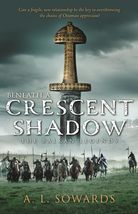 Beneath a Crescent Shadow: Volume 1 (The Balkan Legends) (Balkan Legends... - £12.03 GBP