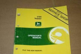JD John Deere 2155 Tractor Operators Manual - $24.95