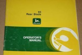 JD John Deere 95 Rear Blade Operators Manual - $24.95