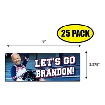 25 PACK 3.37&quot;x 9&quot; LETS GO BRANDON Sticker Decal Gift MAGA Trump BS0269 - £17.92 GBP