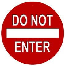 Do Not Enter Novelty Metal Circle Sign 12&quot; Wall Decor - DS - $21.95