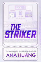 The Striker by Ana Huang New Stock Premium Quality Fast Shipping - $9.46