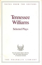Franklin Library Notes from the Editors Tennessee Williams Selected Plays - £6.04 GBP