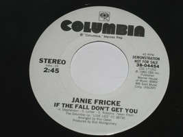 Janie Fricke If The Fall Don&#39;t Get You 45 Rpm Record Vinyl Columbia Labe... - $11.99