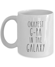 Okayest G-pa In The Galaxy Coffee Mug Father Funny Cup Christmas Gift For Dad - £12.62 GBP+