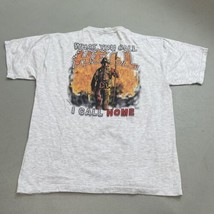 Vtg Y2K Fire Fighter What You Call Hell I Call Home T Shirt Size Large - £17.02 GBP