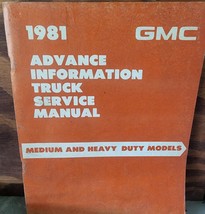 1981 GMC Truck Shop Advance Information Service Manual Medium Heavy Duty - £10.70 GBP