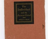 The Individual and the Postwar Period Arch W Shaw 1946  - $27.72