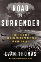 Road to Surrender: Three Men and the Countdown to the End of World War II [Hardc - £10.35 GBP