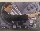 Angel Trading Card #9 David Boreanaz - $1.97