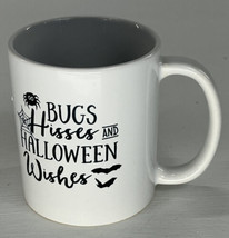 Halloween Humor 11 oz. Coffee Cup Mug - Bugs Hisses Halloween Wishes - $8.79