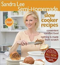 Semi-Homemade Slow Cooker Recipes  (Lee, Sandra) As Seen on Food Network. - £1.95 GBP