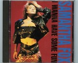 Samantha Fox I Wanna Have Some Fun 1988 CD 12 Tracks  - $11.88