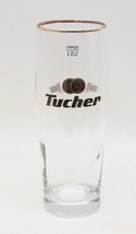 Tucher 0,5 L Tall Clear Beer Glass Collectible  - $11.88
